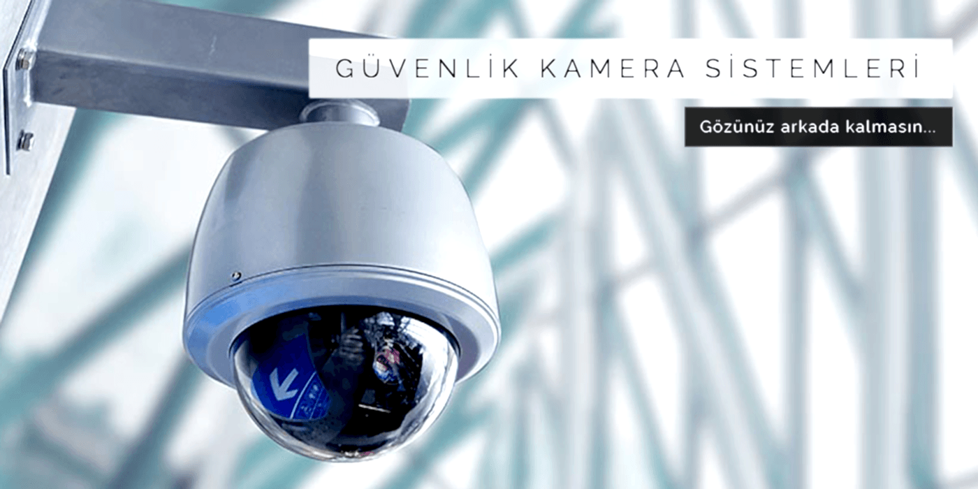 KAMERA SİSTEMLERİ